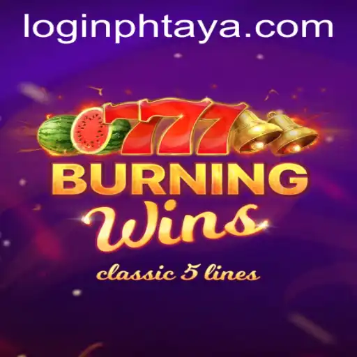 Understanding the Excitement of BurningWins and Phtaya 365 Login