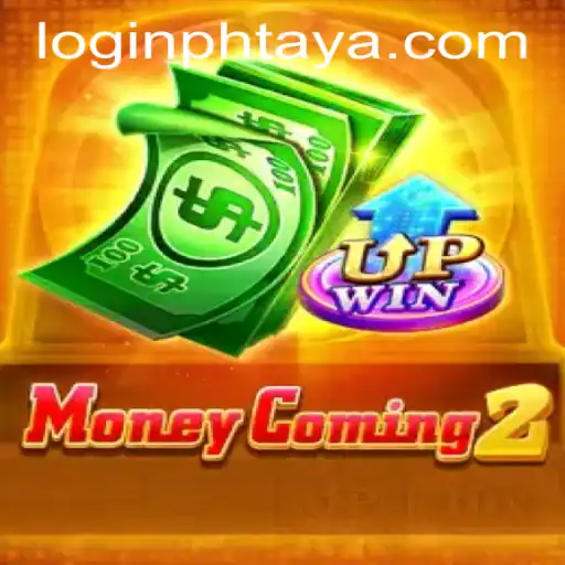 Exploring the Thrills of MoneyComing2 with Phtaya 365 Login